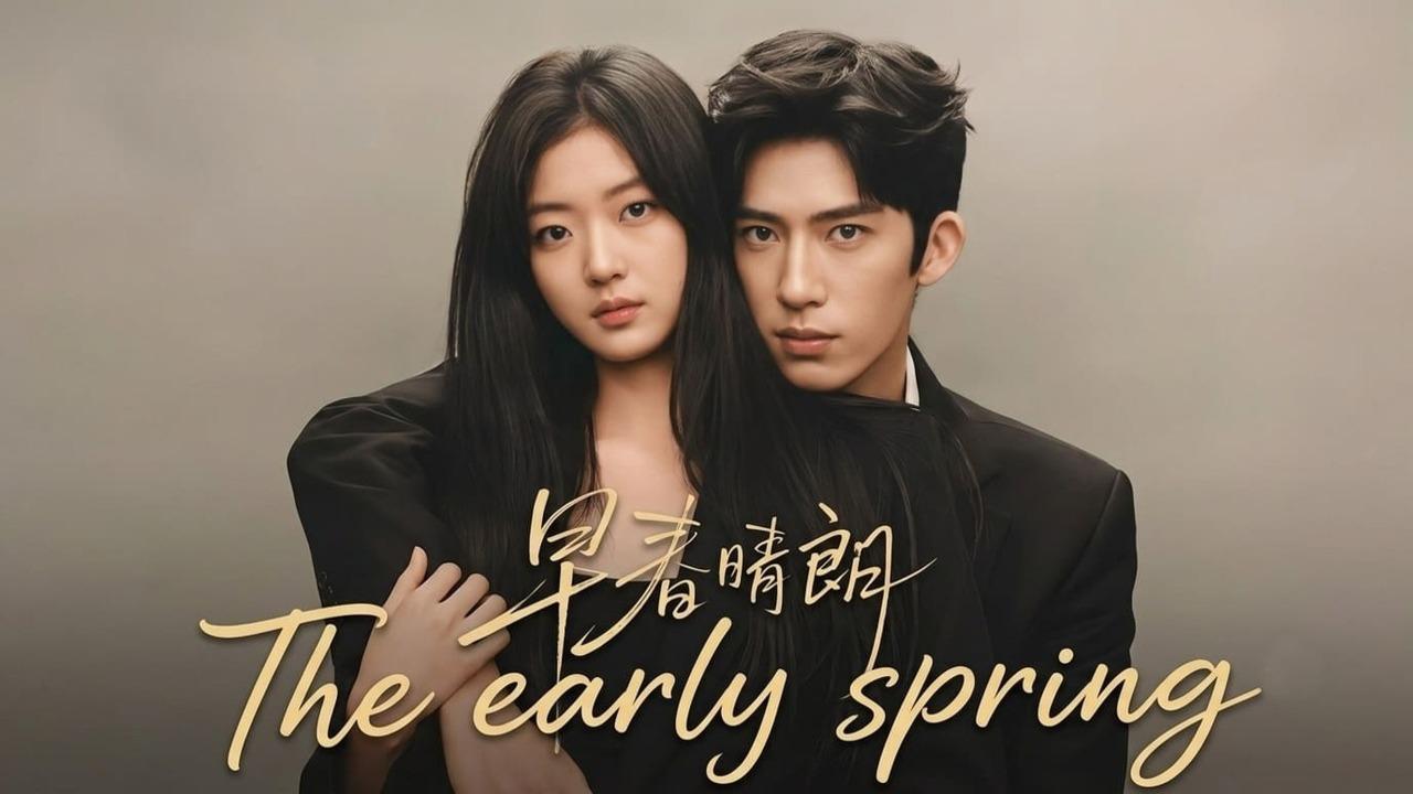 مسلسل اوائل الربيع The Early Spring الحلقة 20 العشرون مترجمة